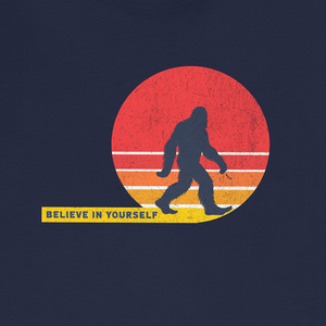 Believe in Yourself Bigfoot Tee | Vintage 70s Sunset Graphic T-Shirt | Ultra-Soft Eco-Friendly Graphic Tee