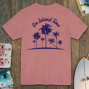 On Island Time Front + Back Tee | Retro Coastal Island T-Shirt | Ultra-Soft Eco-Friendly Graphic Tee