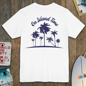 On Island Time Front + Back Tee | Retro Coastal Island T-Shirt | Ultra-Soft Eco-Friendly Graphic Tee