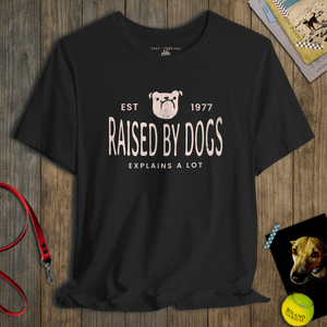 Raised by Dogs Tee | Vintage Gym Class Dog Graphic Tee | Ultra-Soft Eco-Friendly Graphic Tee