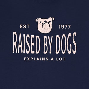 Raised by Dogs Tee | Vintage Gym Class Dog Graphic Tee | Ultra-Soft Eco-Friendly Graphic Tee
