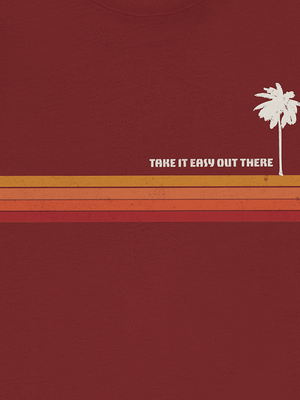 Take It Easy Out There Palm Tee | Retro 70s Sunset Graphic T-Shirt | Ultra-Soft Eco-Friendly Graphic Tee